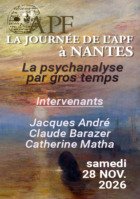 La journée de l'APF - La psychanalyse par gros temps -Nantes_2026